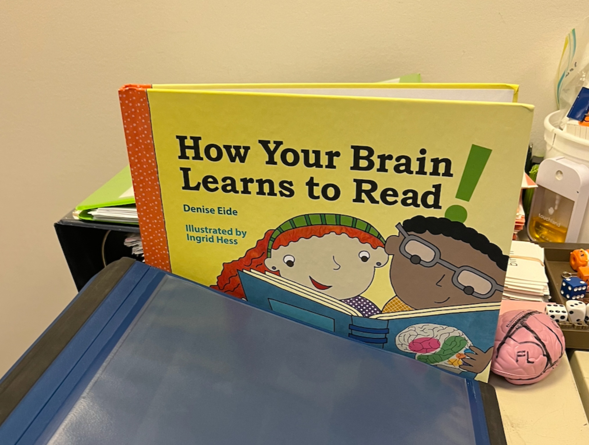 How Your Brain Learns to Read, by Denise Eide